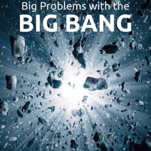 Big Problems with the Big Bang