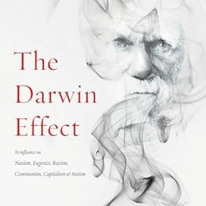 The Darwin Effect by Jerry Bergman