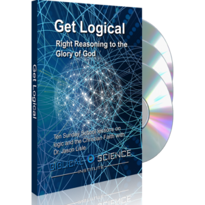 Get Logical DVD set by Dr. Jason Lisle