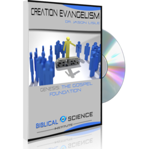 Creation Evangelism DVD by Dr. Jason Lisle