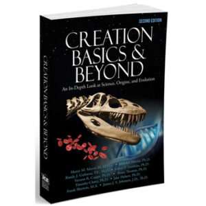 Creation Basics and Beyond In Depth 2nd Ed. by Dr. Henry Morris III et al