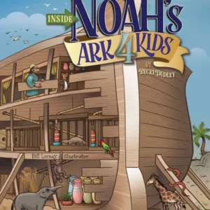 Inside Noah's 4 Kids by Becki Dudley