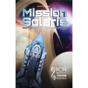 Mission Solaris Activity Book by Institute for Creation Research