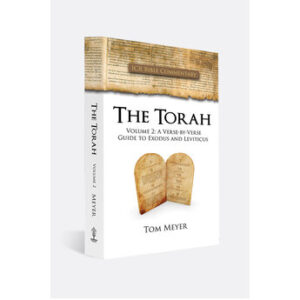 The Torah Vol. 2: A Verse by Verse Guide to Exodus and Leviticus by Tom Meyer
