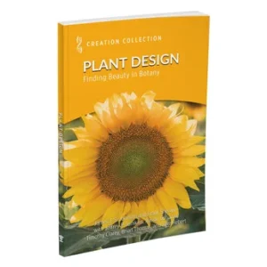 Creation Collection: Plant Design by Institute for Creation Research